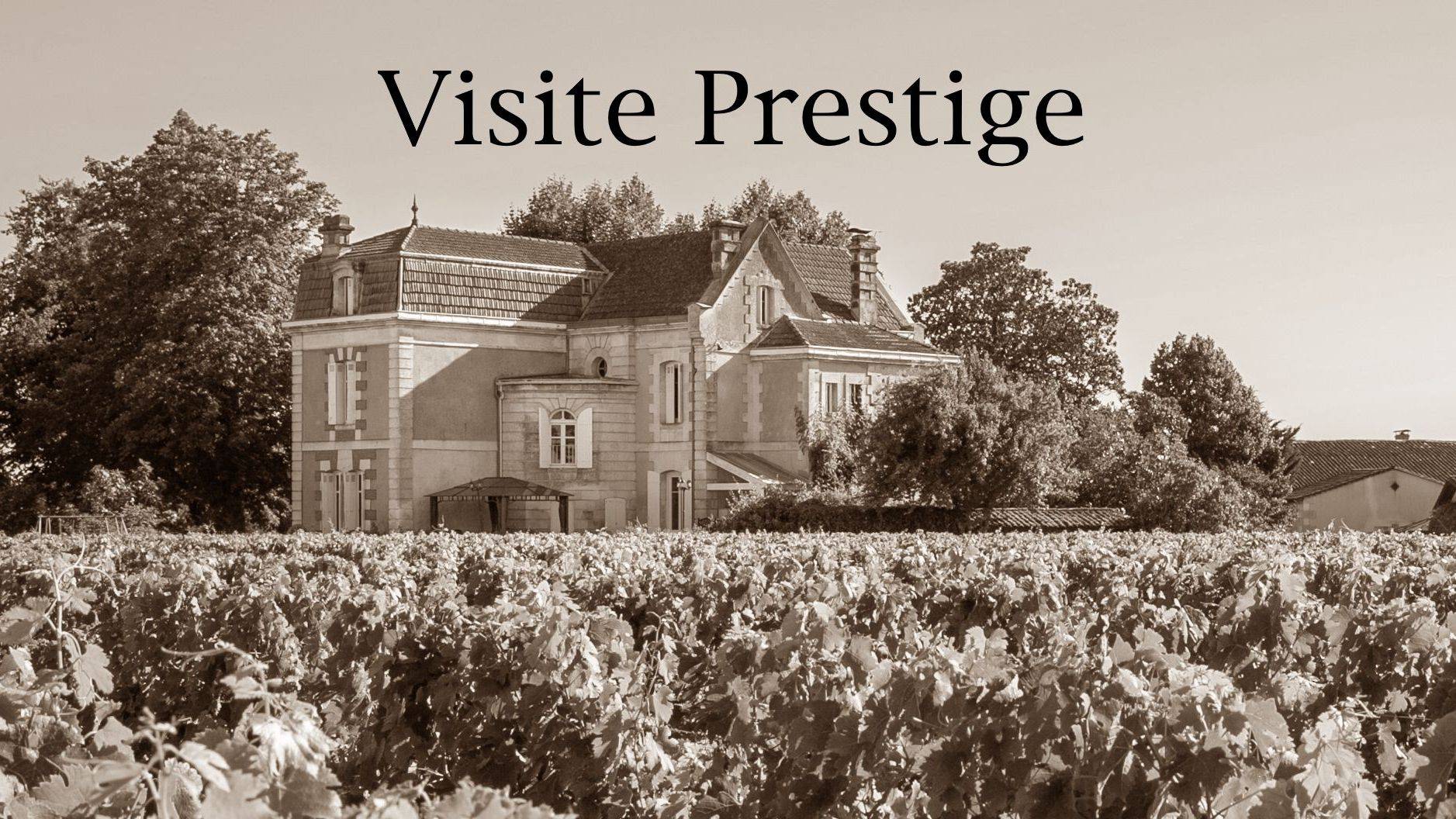 Visite « Prestige »