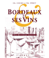 Bordeaux et ses vins, 2007 - 18e édition