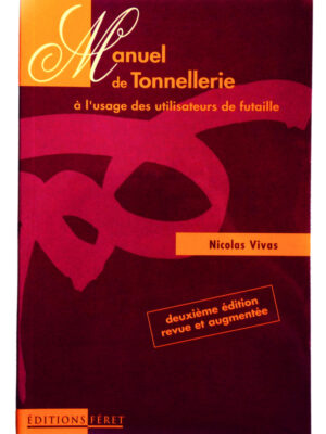 Manuel de Tonnellerie - 2e édition