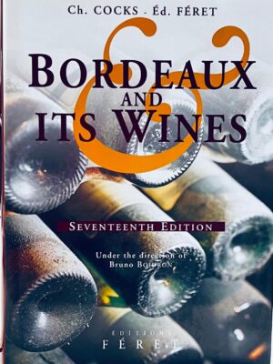 Bordeaux et ses vins, 2004 - 17th edition [EN]